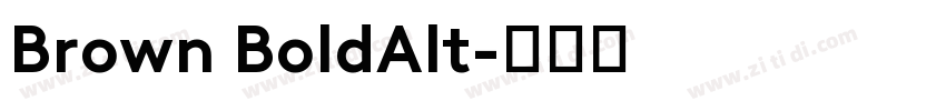 Brown BoldAlt字体转换